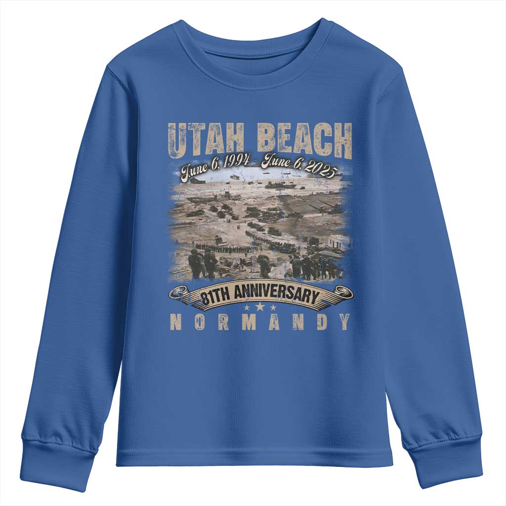 Utah Beach D Day 81 ST Anniversary Honor History Normandy WWII Youth Sweatshirt TS11 Royal Blue Print Your Wear