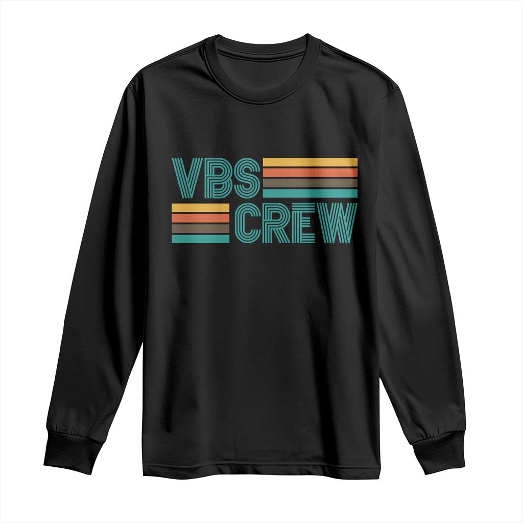 VBS Crew Long Sleeve Shirt Vacation Bible School Church Camp Retro Vintage TS10 Black Print Your Wear