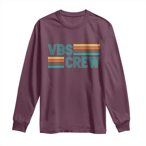 VBS Crew Long Sleeve Shirt Vacation Bible School Church Camp Retro Vintage TS10 Maroon Print Your Wear