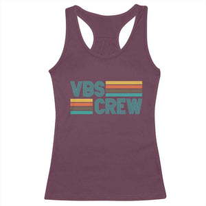 VBS Crew Racerback Tank Top Vacation Bible School Church Camp Retro Vintage TS10 Maroon Print Your Wear
