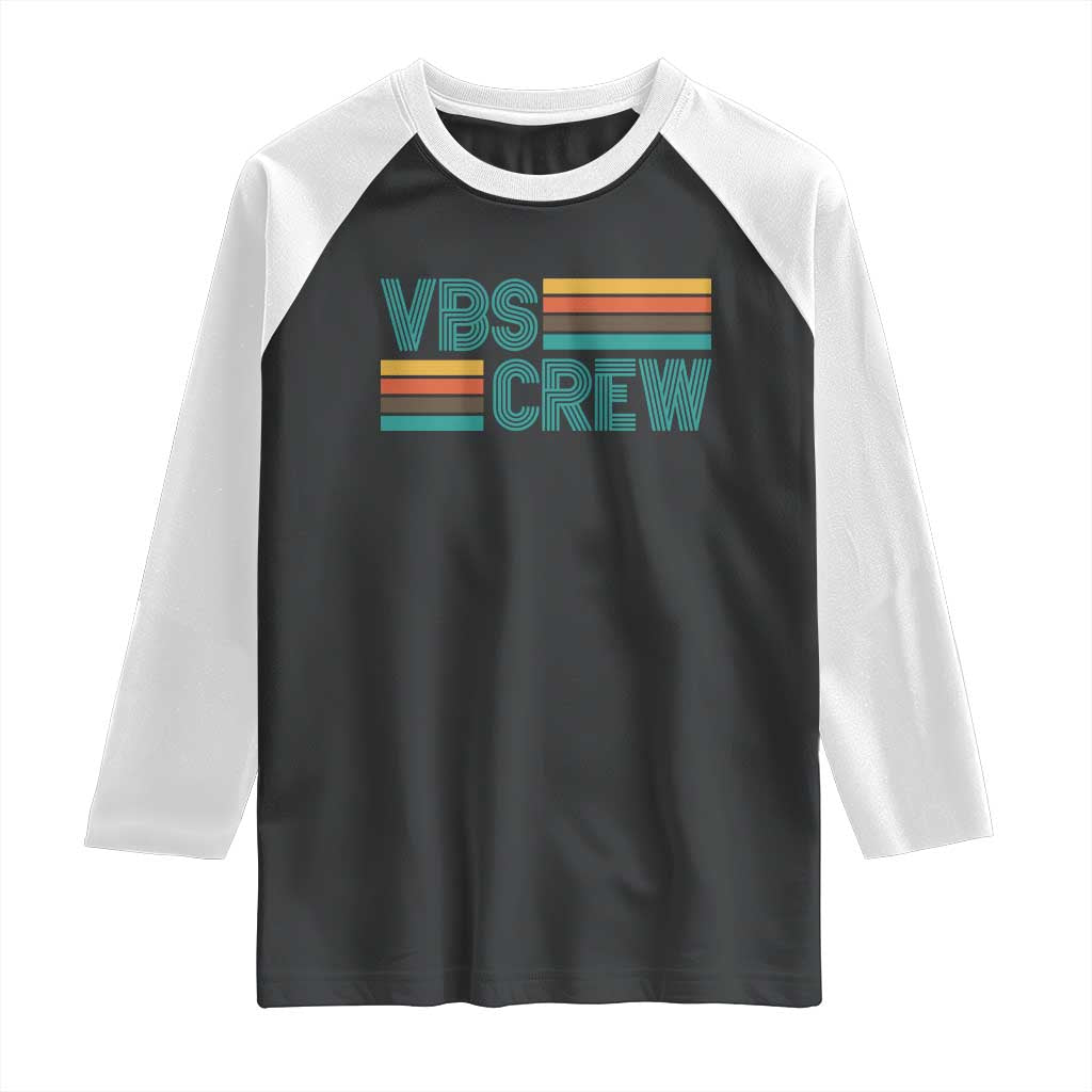 VBS Crew Raglan Shirt Vacation Bible School Church Camp Retro Vintage TS10 Black White Print Your Wear