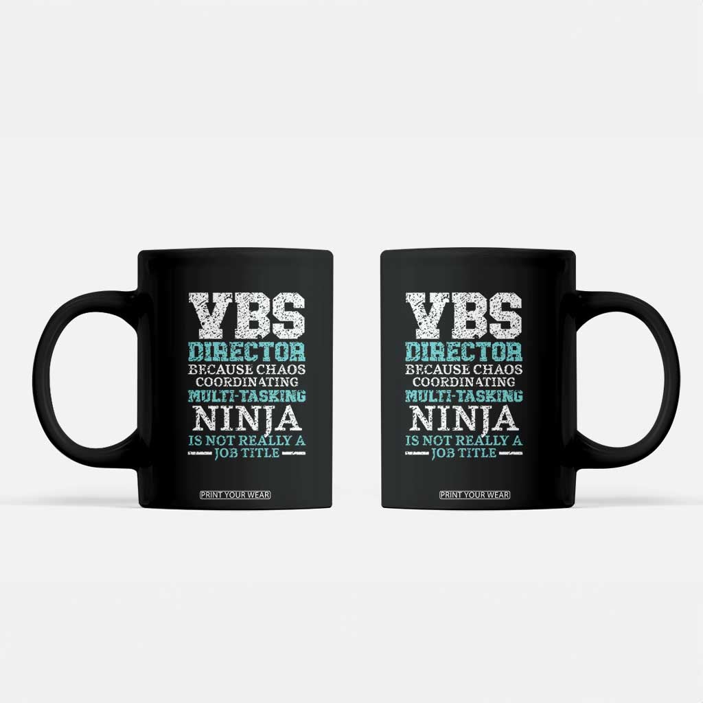 VBS Director Coffee Mug Vacation Bible School Christian Teacher TS02 Black Print Your Wear