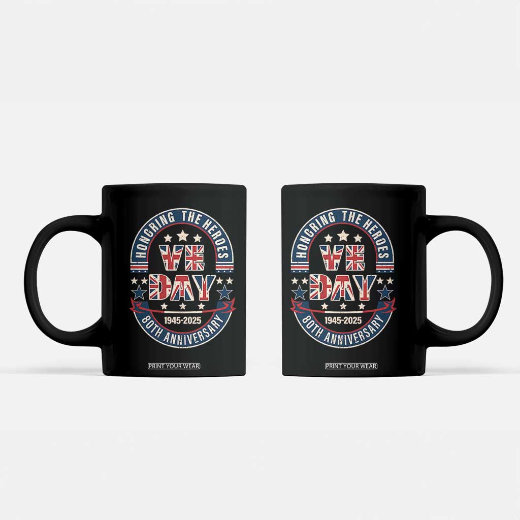 VE Day 80th Anniversary Coffee Mug 2025 Patriotic WWII Remembrance Vintage TS02 Black Print Your Wear