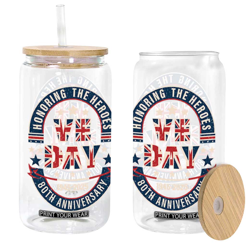 VE Day 80th Anniversary Glass Can 2025 Patriotic WWII Remembrance Vintage TS02 Black Print Your Wear