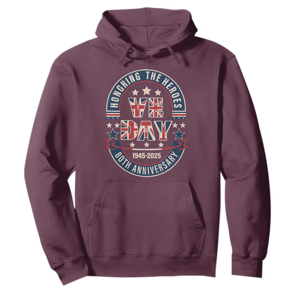 VE Day 80th Anniversary Hoodie 2025 Patriotic WWII Remembrance Vintage TS02 Maroon Print Your Wear