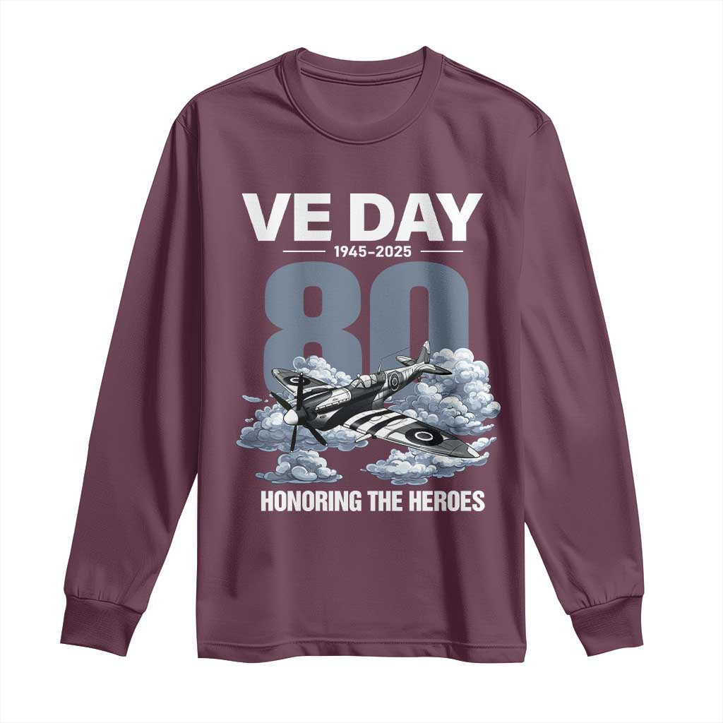 VE Day 80th Anniversary Long Sleeve Shirt 2025 Celebration WWII Remembrance Retro TS02 Maroon Print Your Wear