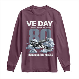 VE Day 80th Anniversary Long Sleeve Shirt 2025 Celebration WWII Remembrance Retro TS02 Maroon Print Your Wear
