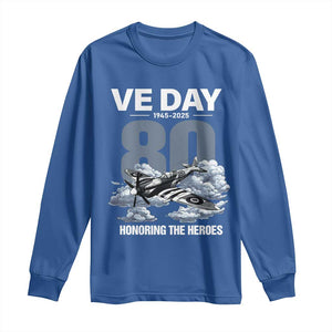 VE Day 80th Anniversary Long Sleeve Shirt 2025 Celebration WWII Remembrance Retro TS02 Royal Blue Print Your Wear
