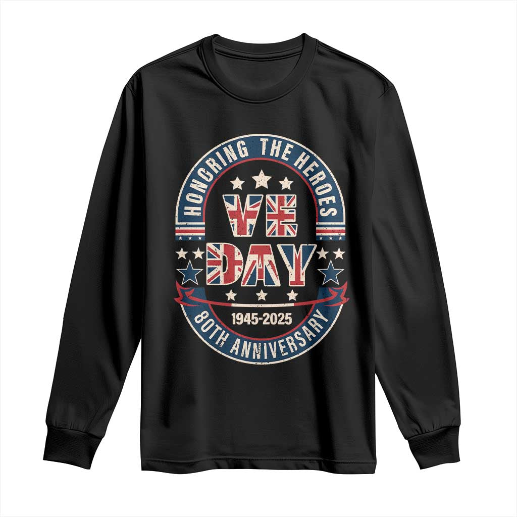 VE Day 80th Anniversary Long Sleeve Shirt 2025 Patriotic WWII Remembrance Vintage TS02 Black Print Your Wear