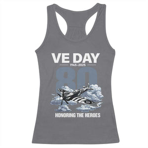 VE Day 80th Anniversary Racerback Tank Top 2025 Celebration WWII Remembrance Retro TS02 Charcoal Print Your Wear