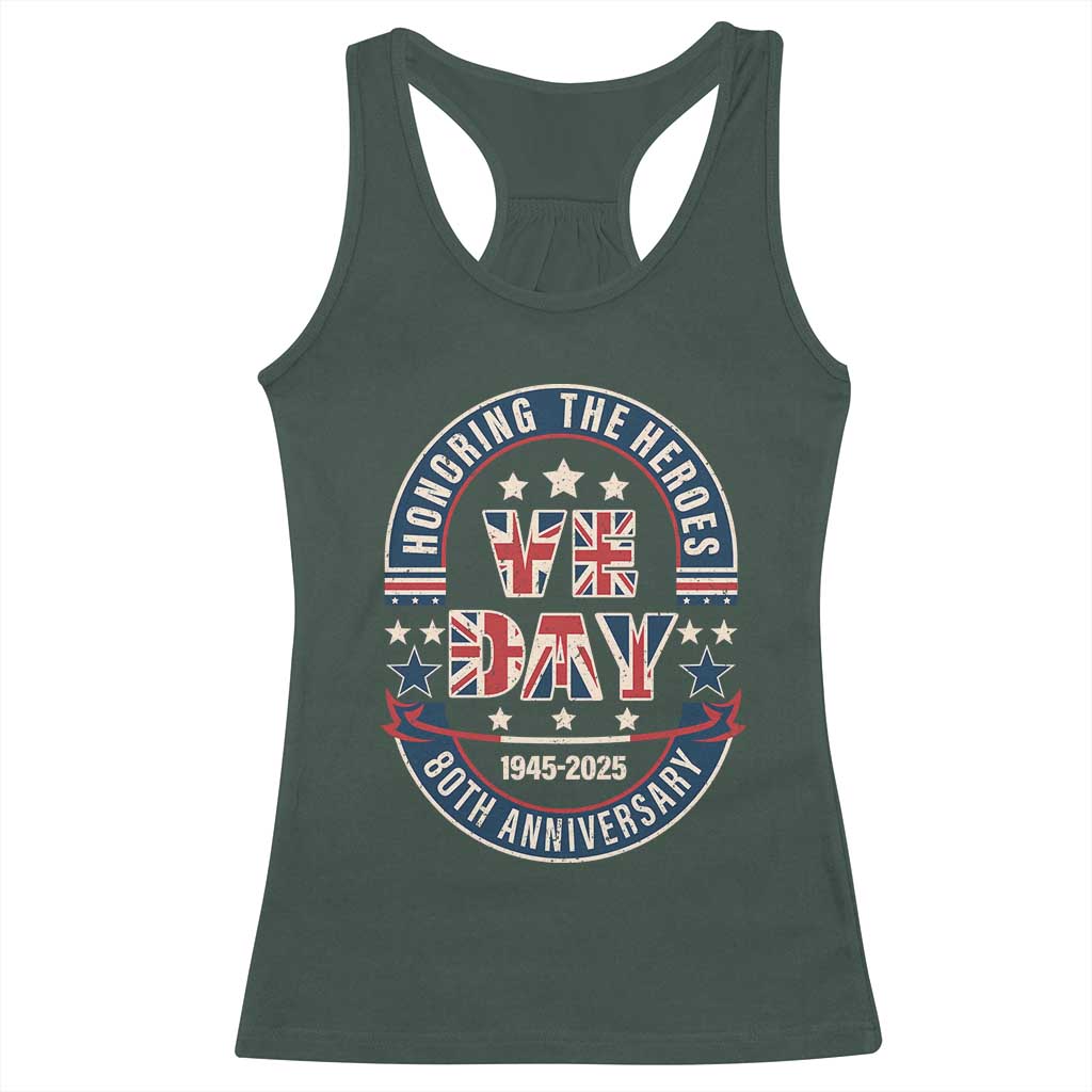 VE Day 80th Anniversary Racerback Tank Top 2025 Patriotic WWII Remembrance Vintage TS02 Dark Forest Green Print Your Wear