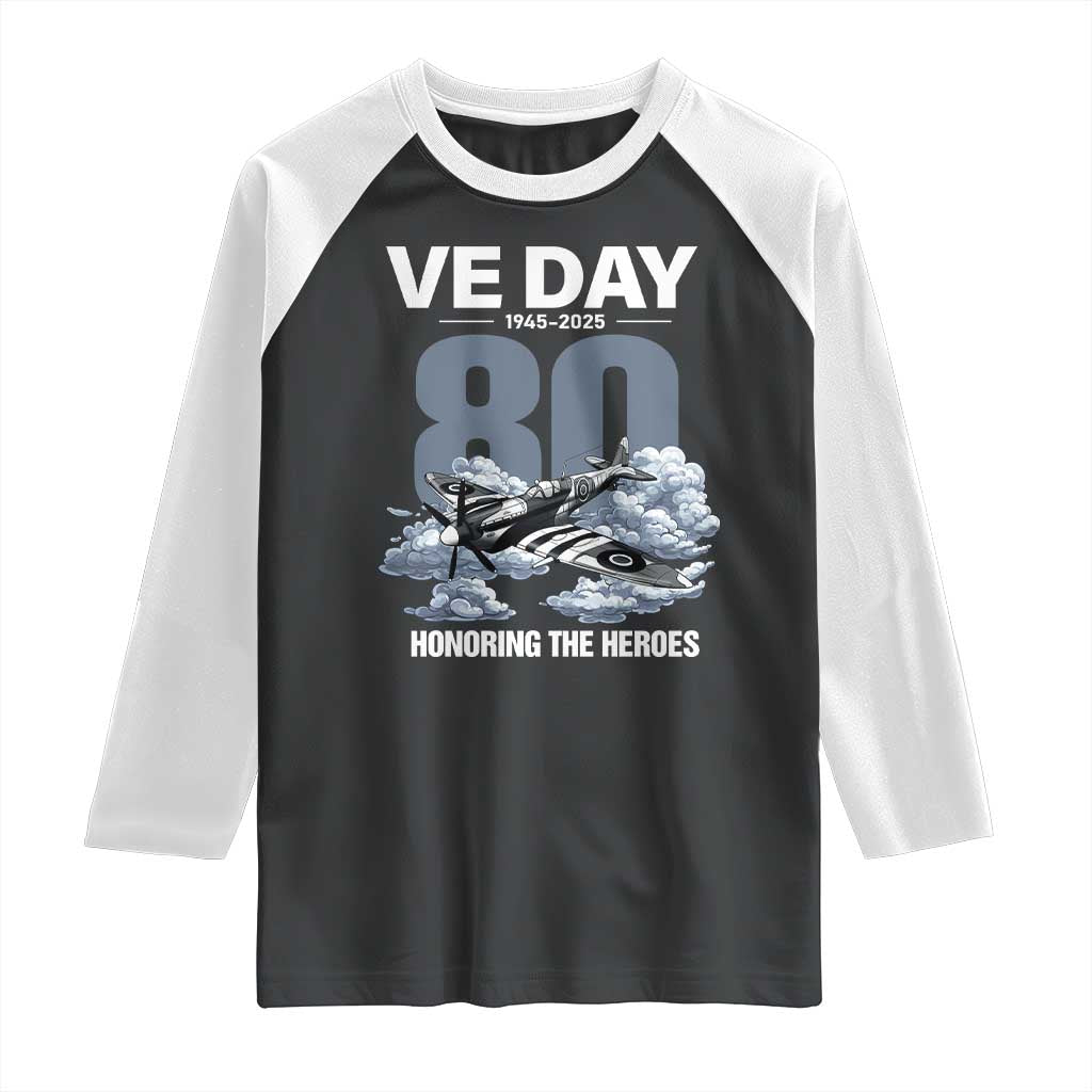 VE Day 80th Anniversary Raglan Shirt 2025 Celebration WWII Remembrance Retro TS02 Black White Print Your Wear
