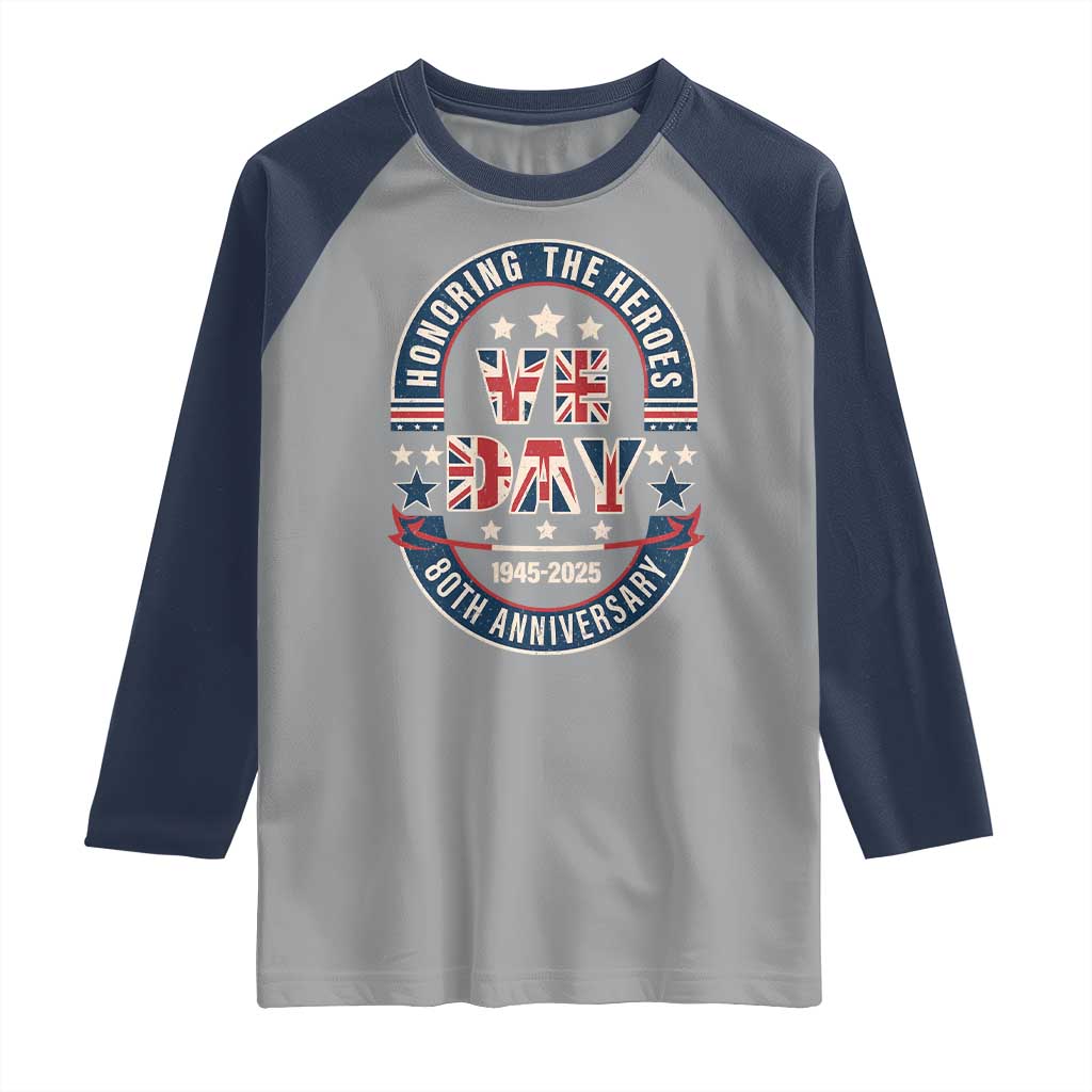 VE Day 80th Anniversary Raglan Shirt 2025 Patriotic WWII Remembrance Vintage TS02 Sport Gray Navy Print Your Wear