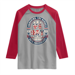 VE Day 80th Anniversary Raglan Shirt 2025 Patriotic WWII Remembrance Vintage TS02 Sport Gray Red Print Your Wear