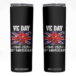 VE Day 80th Anniversary Skinny Tumbler 2025 Celebration Union Flag Poppies WWII Remembrance TS02 Black Print Your Wear