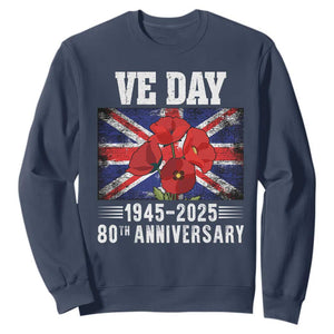 VE Day 80th Anniversary Sweatshirt 2025 Celebration Union Flag Poppies WWII Remembrance TS02 Navy Print Your Wear