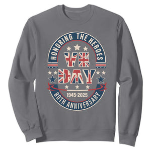 VE Day 80th Anniversary Sweatshirt 2025 Patriotic WWII Remembrance Vintage TS02 Charcoal Print Your Wear
