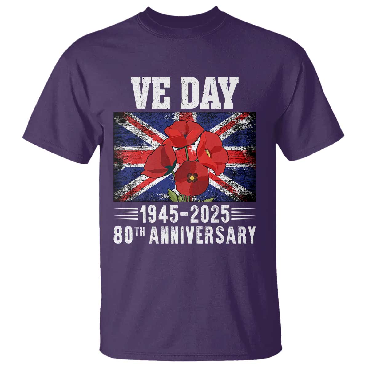 VE Day 80th Anniversary T Shirt 2025 Celebration Union Flag Poppies WWII Remembrance TS02 Purple Print Your Wear