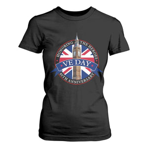 VE Day 80th Anniversary T Shirt For Women WWII Remembrance 2025 Celebrations London TS02 Black Print Your Wear