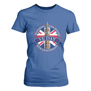 VE Day 80th Anniversary T Shirt For Women WWII Remembrance 2025 Celebrations London TS02 Royal Blue Print Your Wear
