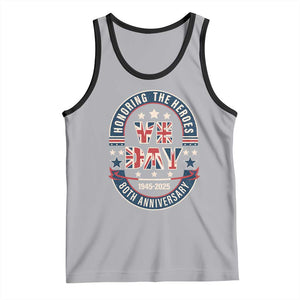 VE Day 80th Anniversary Tank Top 2025 Patriotic WWII Remembrance Vintage TS02 Athletic Heather Black Print Your Wear