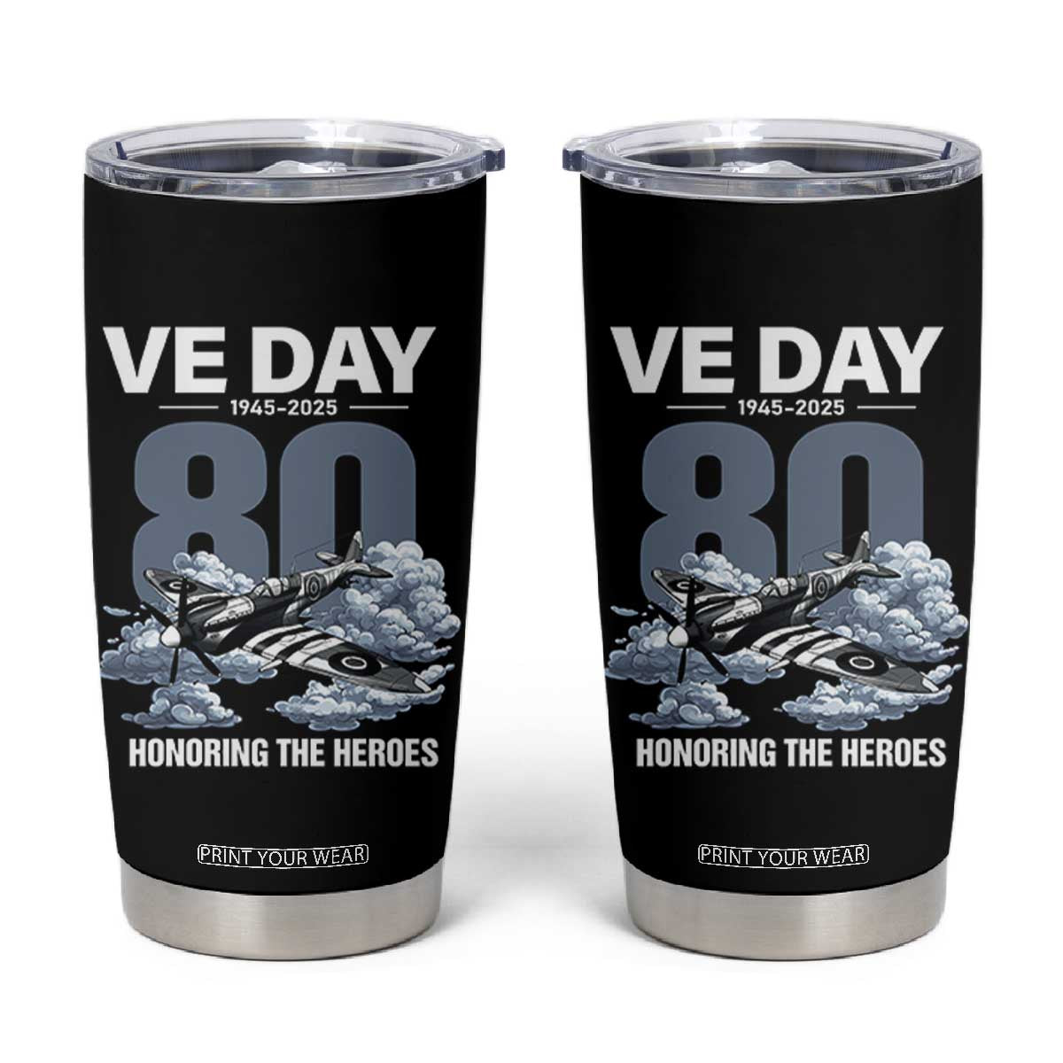VE Day 80th Anniversary Tumbler Cup 2025 Celebration WWII Remembrance Retro TS02 Black Print Your Wear