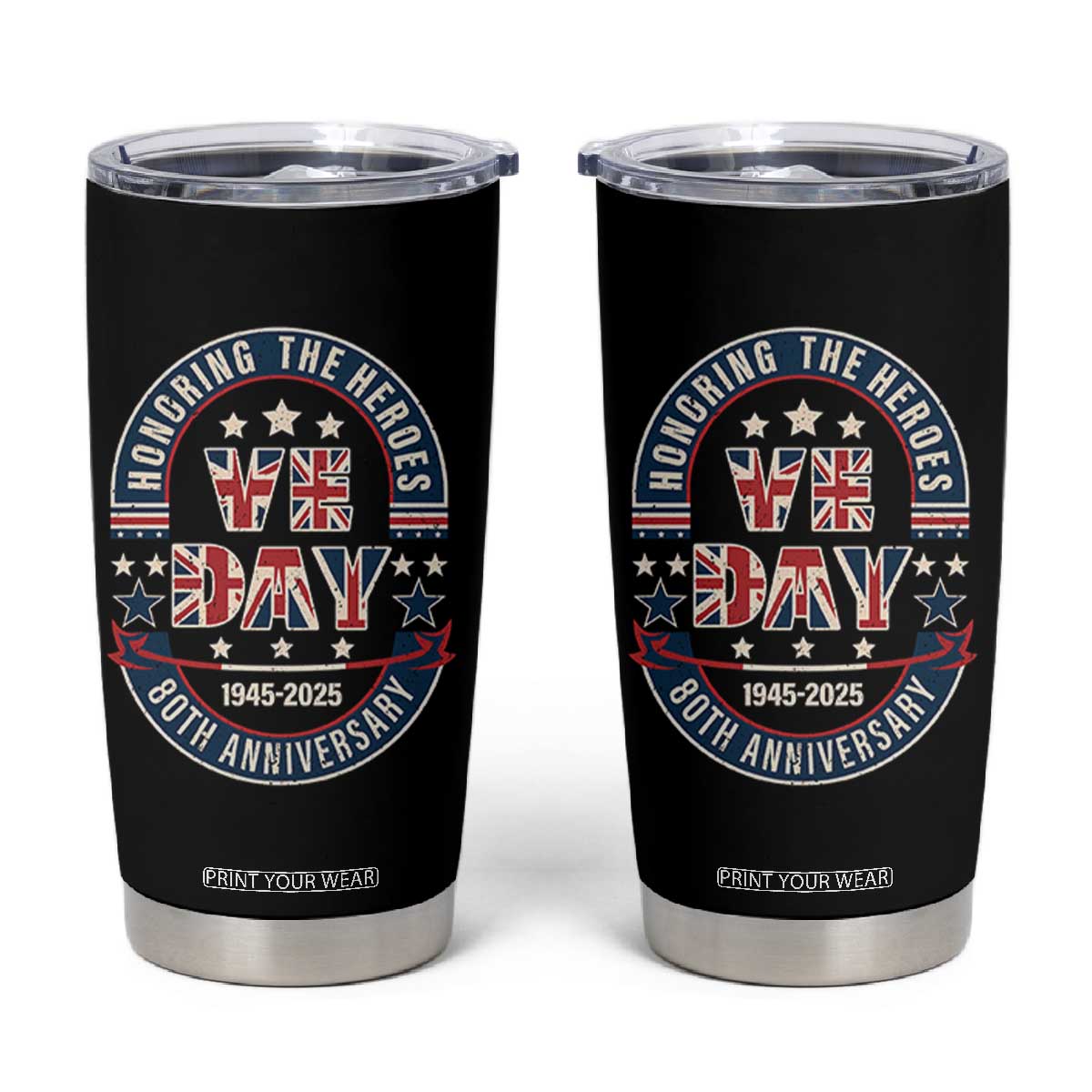 VE Day 80th Anniversary Tumbler Cup 2025 Patriotic WWII Remembrance Vintage TS02 Black Print Your Wear