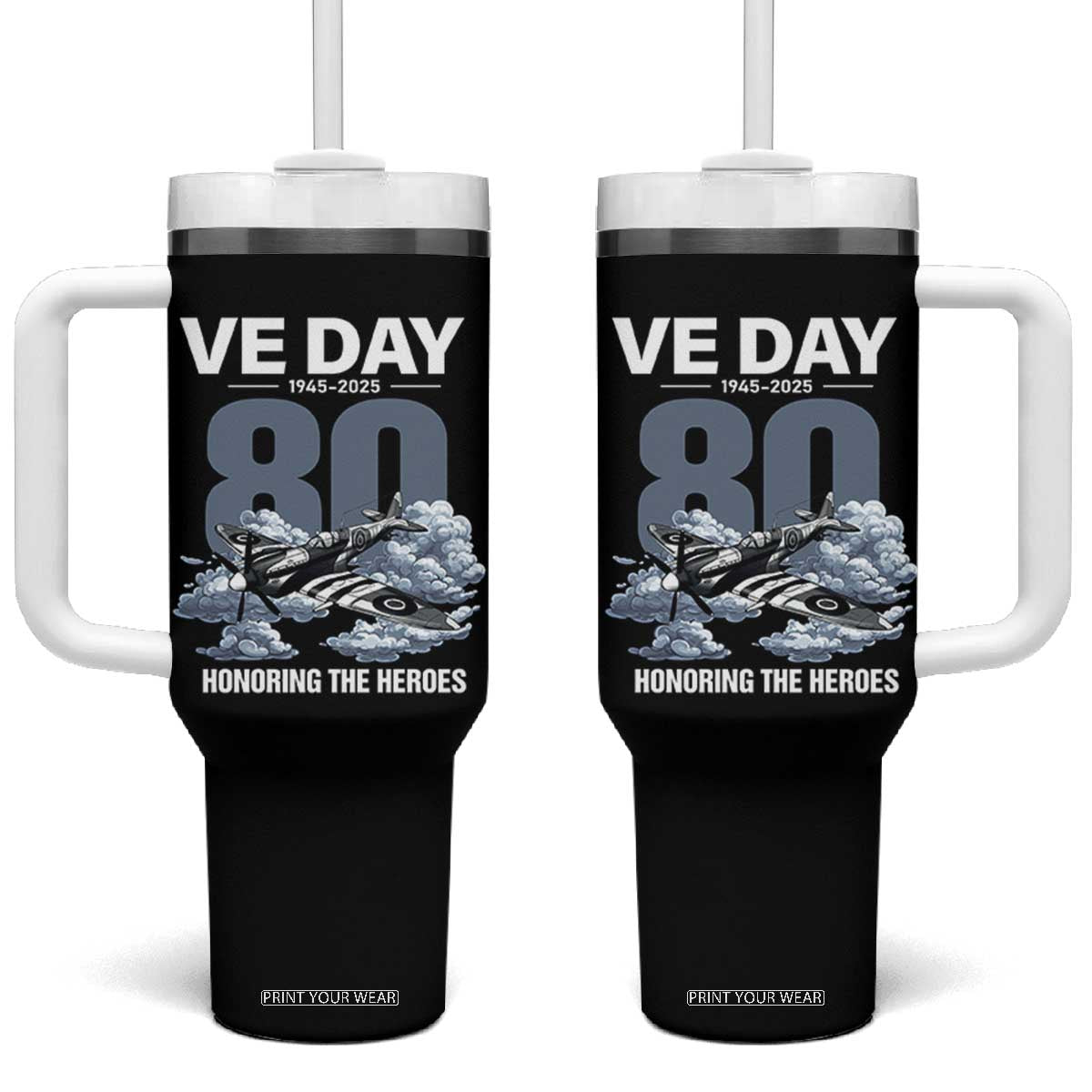 VE Day 80th Anniversary Tumbler With Handle 2025 Celebration WWII Remembrance Retro TS02 One Size: 40 oz Black Print Your Wear