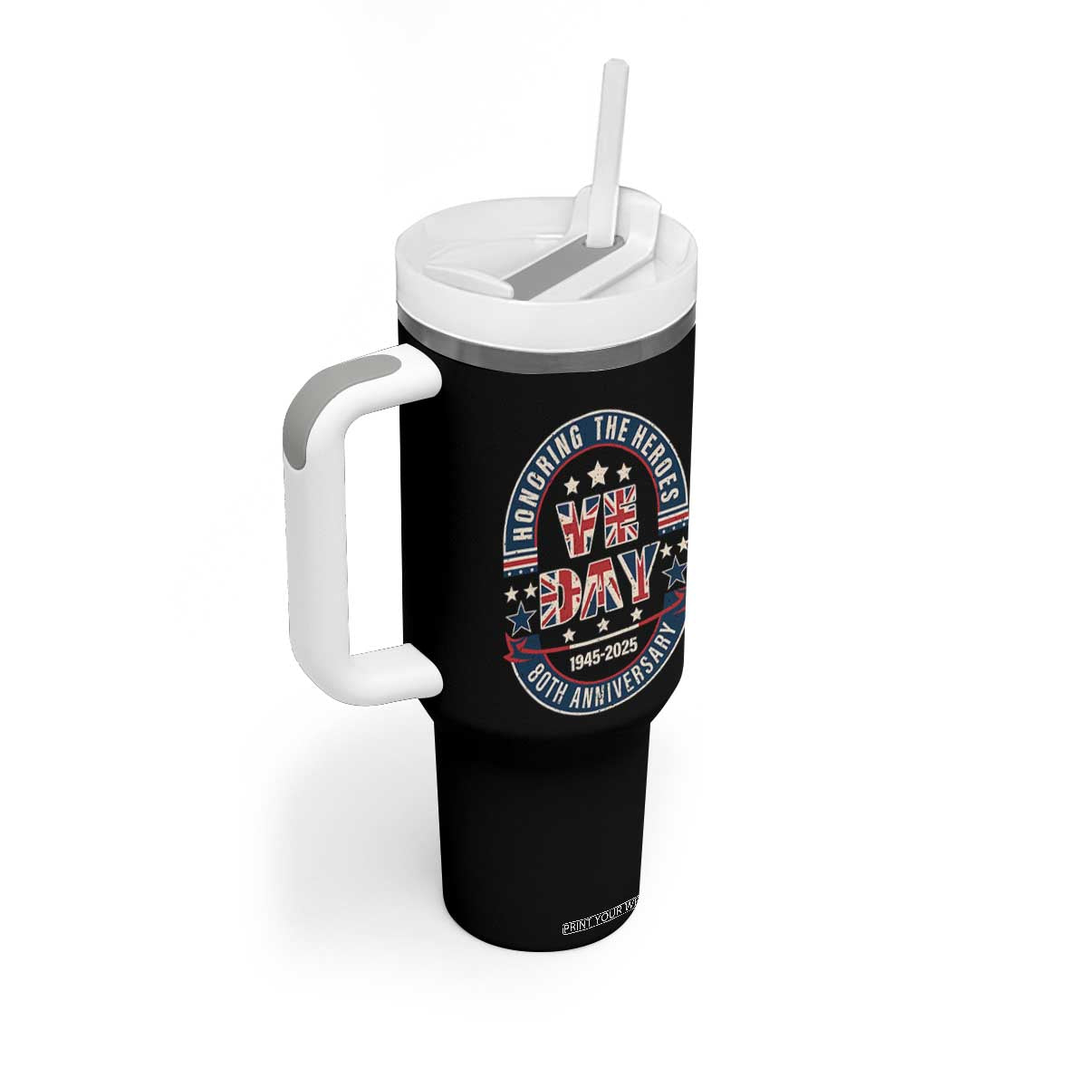 VE Day 80th Anniversary Tumbler With Handle 2025 Patriotic WWII Remembrance Vintage TS02 Print Your Wear