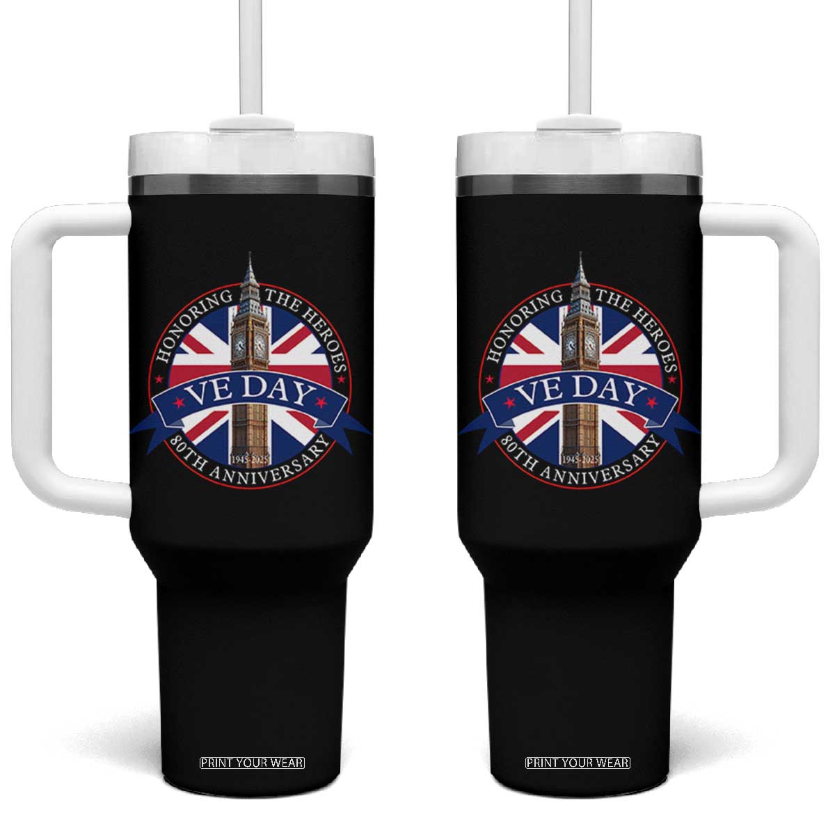 VE Day 80th Anniversary Tumbler With Handle WWII Remembrance 2025 Celebrations London TS02 One Size: 40 oz Black Print Your Wear