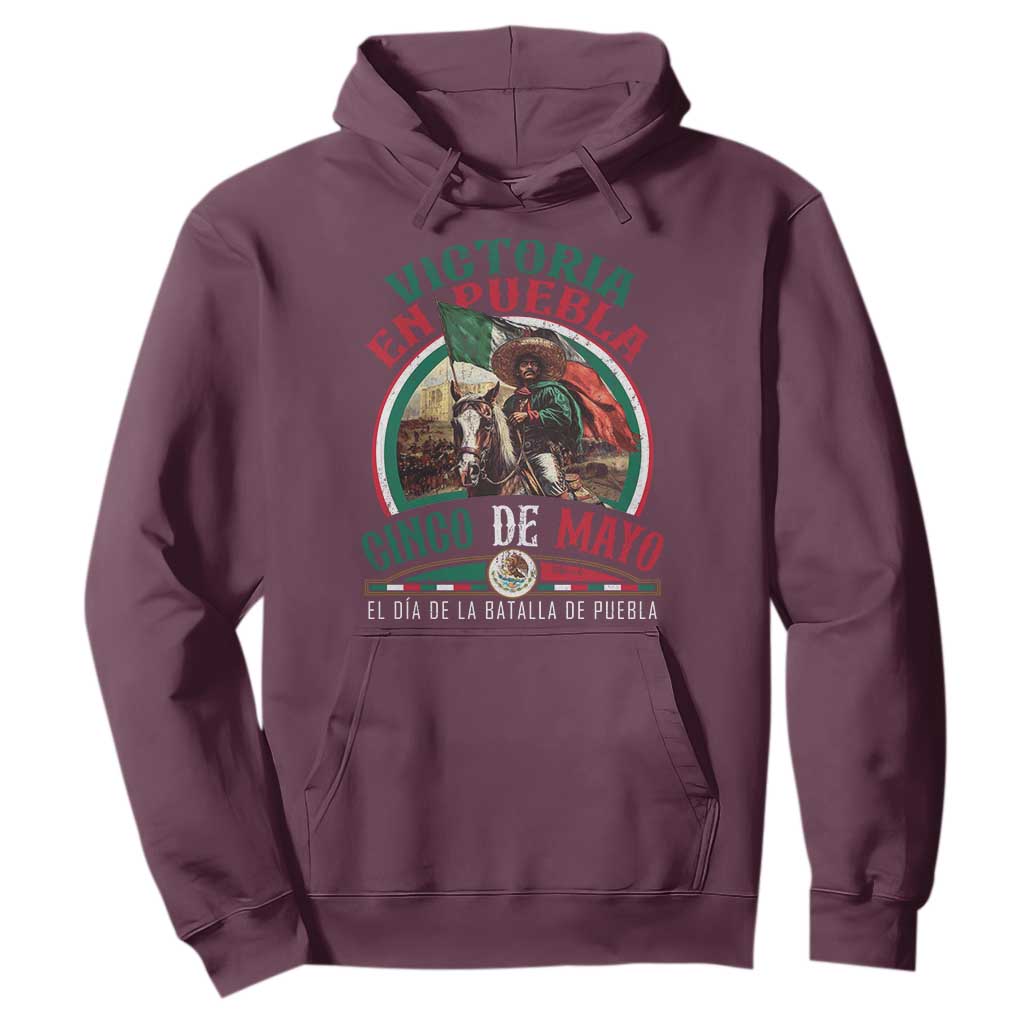 Victoria En Puebla Cinco De Mayo Hoodie Battle of Puebla History Of Mexico TS11 Maroon Print Your Wear