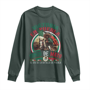 Victoria En Puebla Cinco De Mayo Long Sleeve Shirt Battle of Puebla History Of Mexico TS11 Dark Forest Green Print Your Wear