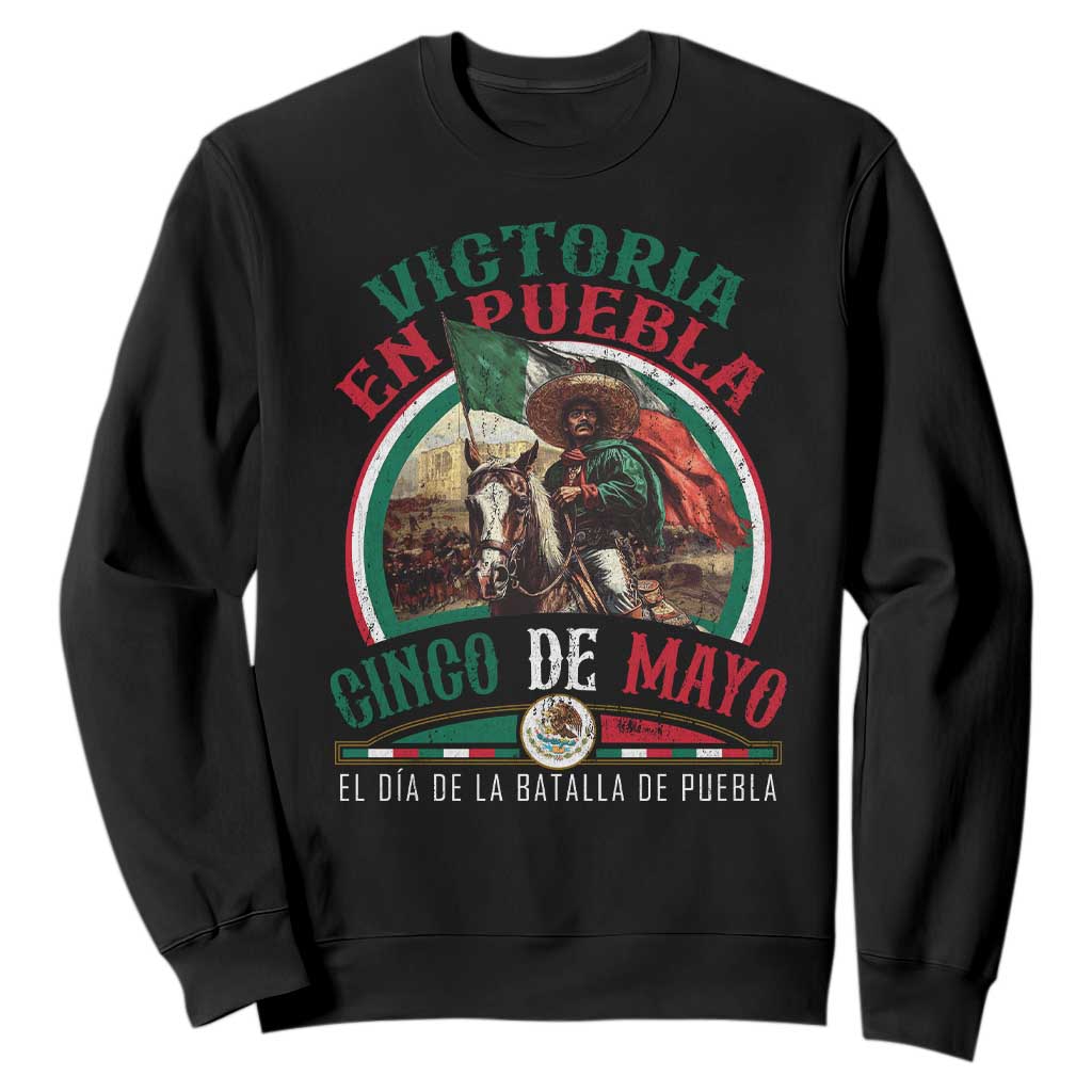 Victoria En Puebla Cinco De Mayo Sweatshirt Battle of Puebla History Of Mexico TS11 Black Print Your Wear