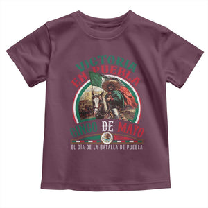 Victoria En Puebla Cinco De Mayo Toddler T Shirt Battle of Puebla History Of Mexico TS11 Maroon Print Your Wear