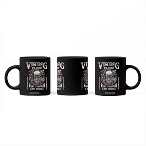 Viking Blood Runs Through My Veins Coffee Mug TS09 Print Your Wear