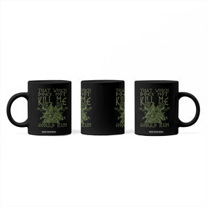 Viking Coffee Mug That Which Does Not Kill Me Should Run Valknut TS09 Print Your Wear
