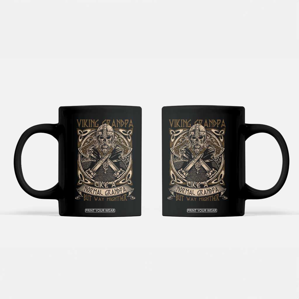 Viking Grandpa Coffee Mug Like A Normal Grandpa But Way Mightier TS09 Black Print Your Wear