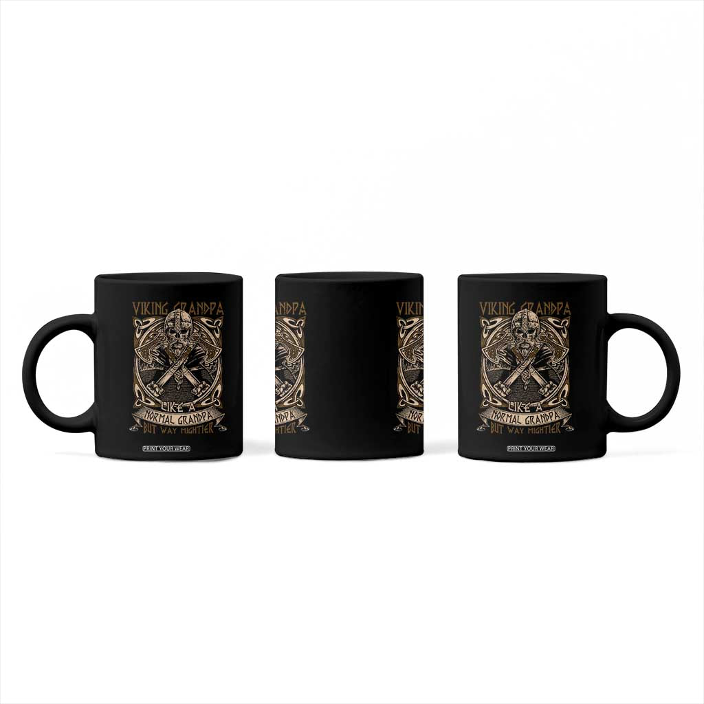 Viking Grandpa Coffee Mug Like A Normal Grandpa But Way Mightier TS09 Print Your Wear