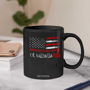 Viking Til Valhalla Coffee Mug TS09 Print Your Wear