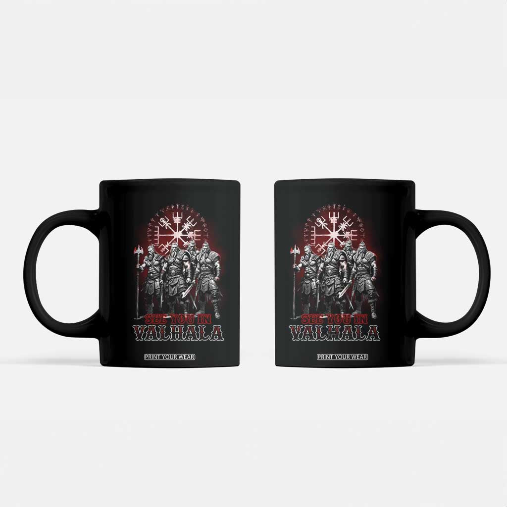 Viking Warrior Coffee Mug See You In Valhalla TS09 Black Print Your Wear