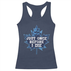 Vintage Canada Hockey Racerback Tank Top Toronto Just Once Before I Die Maple Leafs TS10 Navy Print Your Wear