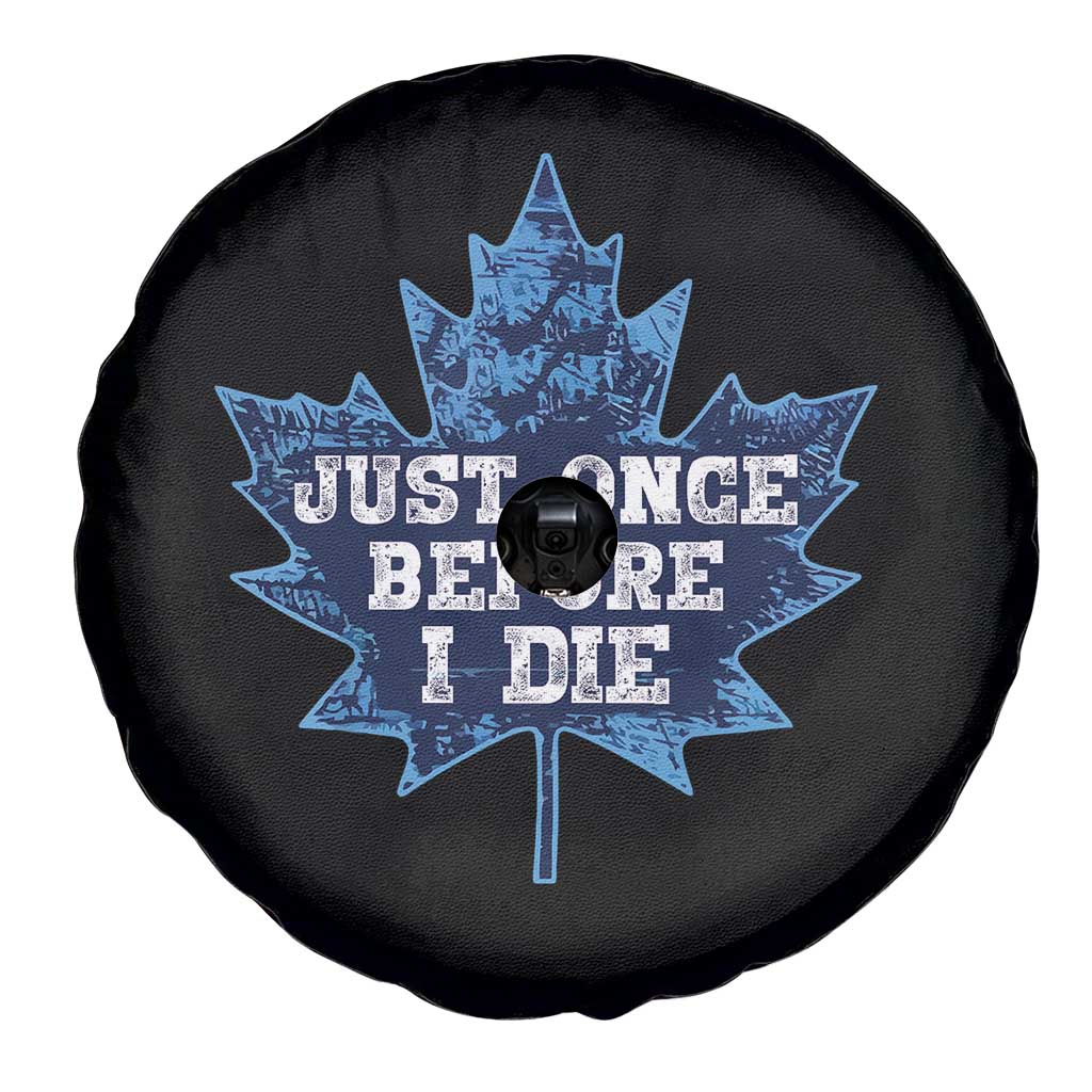 Vintage Canada Hockey Spare Tire Cover Toronto Just Once Before I Die Maple Leafs TS10 Print Your Wear