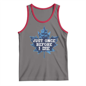 Vintage Canada Hockey Tank Top Toronto Just Once Before I Die Maple Leafs TS10 Deep Heather Red Print Your Wear