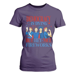 Vintage Feminist Americana T Shirt For Women Democracy Is Dying But Hey Nice Fireworks Funny 4th Of July TS02 Purple Print Your Wear