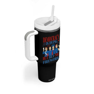 Vintage Feminist Americana Tumbler With Handle Democracy Is Dying But Hey Nice Fireworks Funny 4th Of July TS02 Print Your Wear