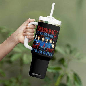 Vintage Feminist Americana Tumbler With Handle Democracy Is Dying But Hey Nice Fireworks Funny 4th Of July TS02 Print Your Wear