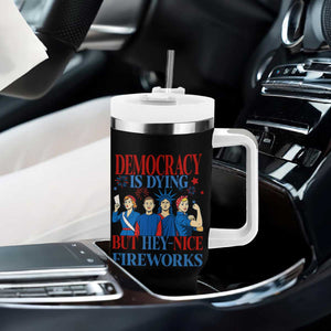 Vintage Feminist Americana Tumbler With Handle Democracy Is Dying But Hey Nice Fireworks Funny 4th Of July TS02 Print Your Wear