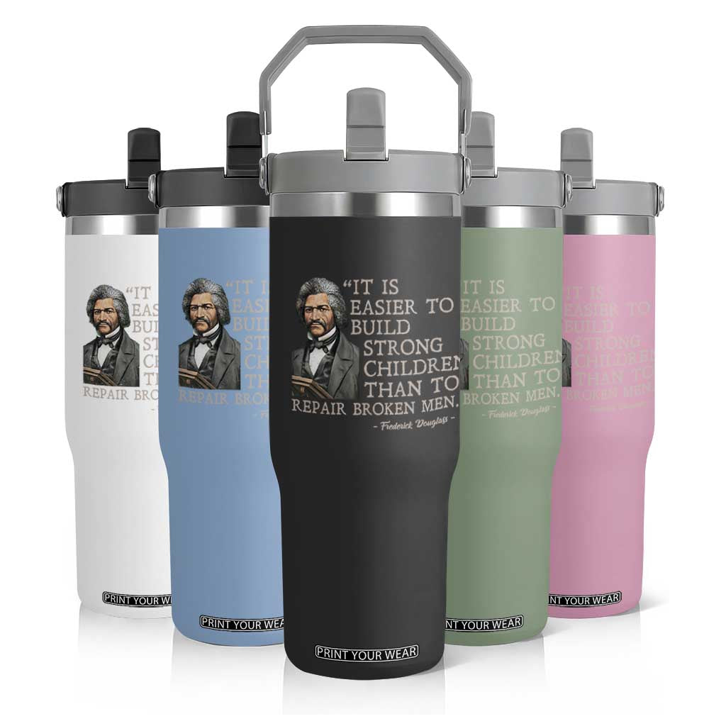 Vintage Frederick Douglass Flip Straw Tumbler It Is Easier To Build Strong Children Than To Repair Broken Men TS02 Print Your Wear