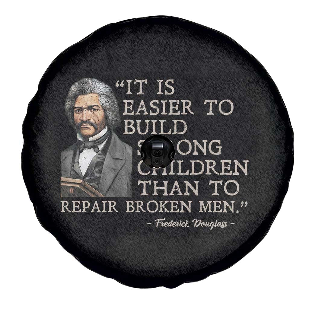Vintage Frederick Douglass Spare Tire Cover It Is Easier To Build Strong Children Than To Repair Broken Men TS02 Print Your Wear