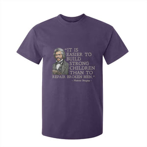 Vintage Frederick Douglass T Shirt For Kid It Is Easier To Build Strong Children Than To Repair Broken Men TS02 Purple Print Your Wear
